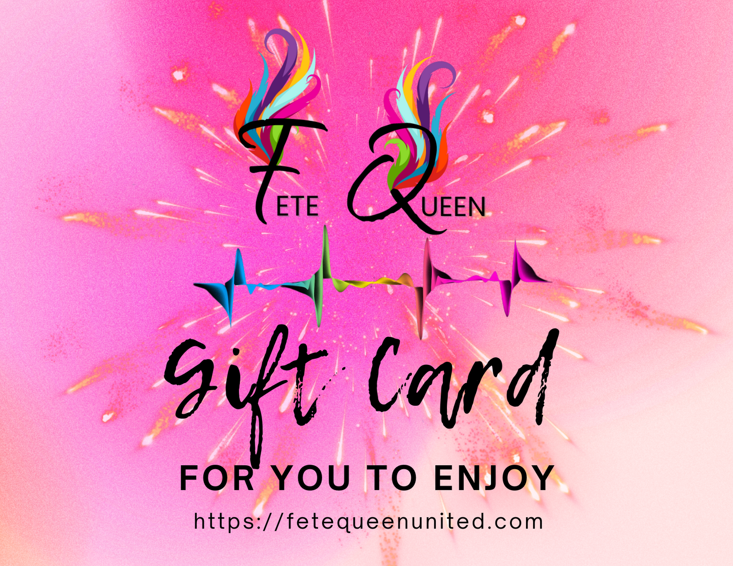 Fete Queen Gift Card