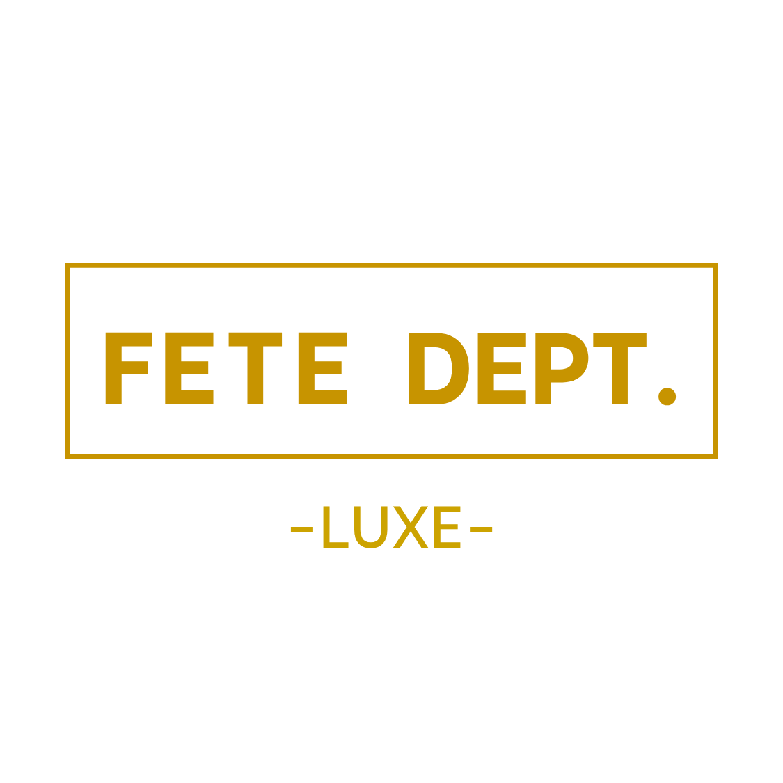LUXE (COMING SOON)
